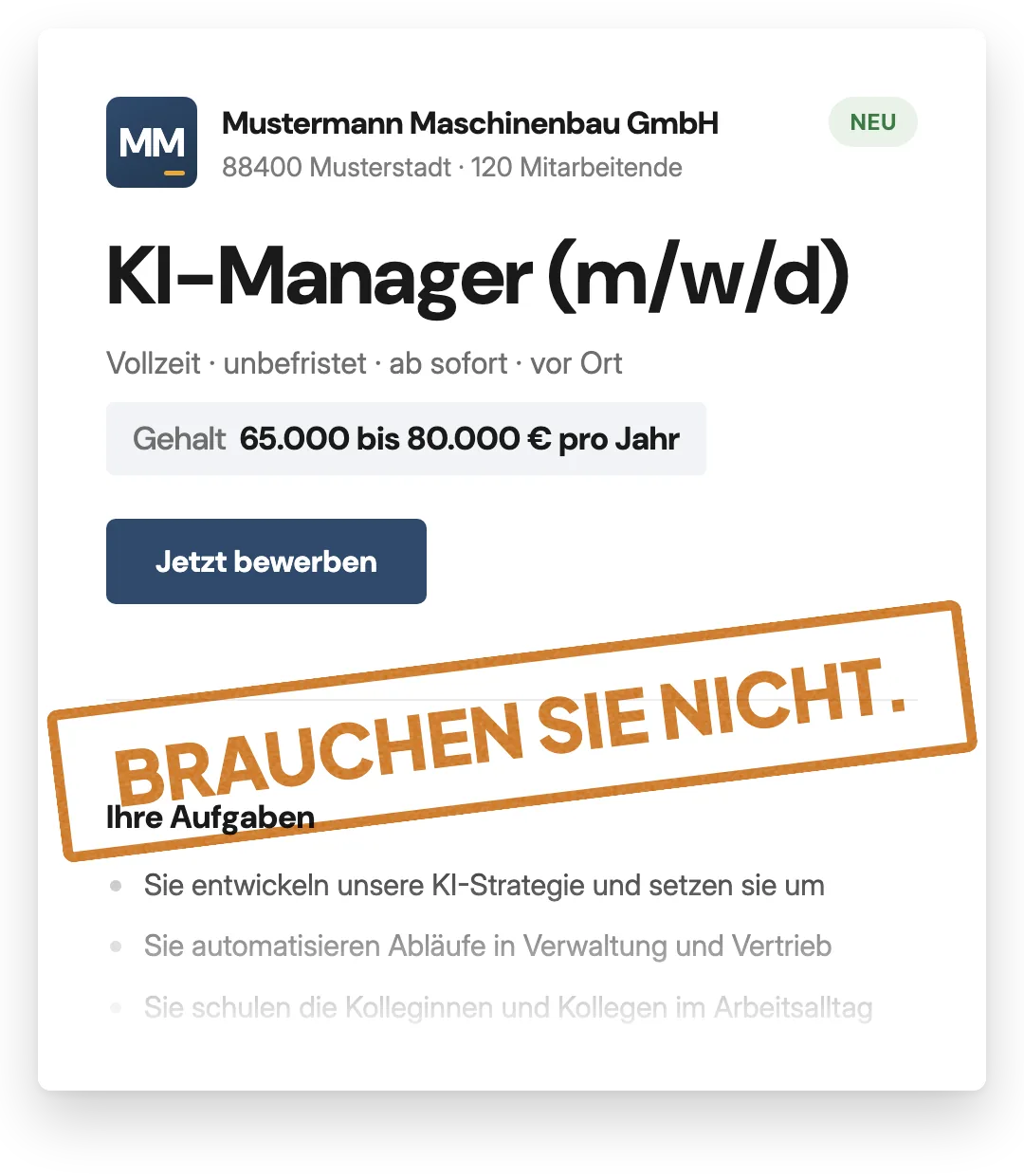 Fiktive Stellenanzeige für einen KI-Manager in Vollzeit, darüber ein oranger Stempel mit der Aufschrift: Brauchen Sie nicht